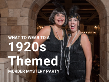 What to Wear to a 1920s Themed Murder Mystery Party