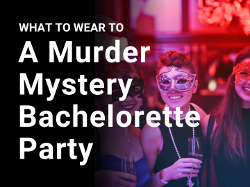 Three friends in masquerade masks smile at a murder mystery bachelorette party. There is text overlaid on the image that says 